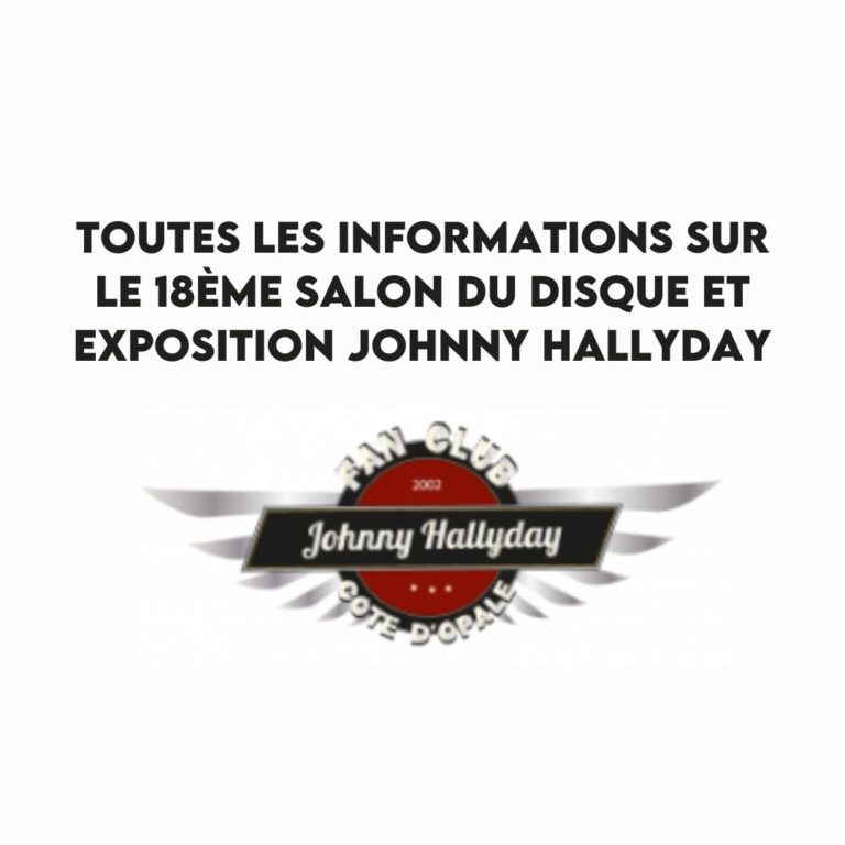 Toutes les informations sur le Salon du Disque et Exposition Johnny