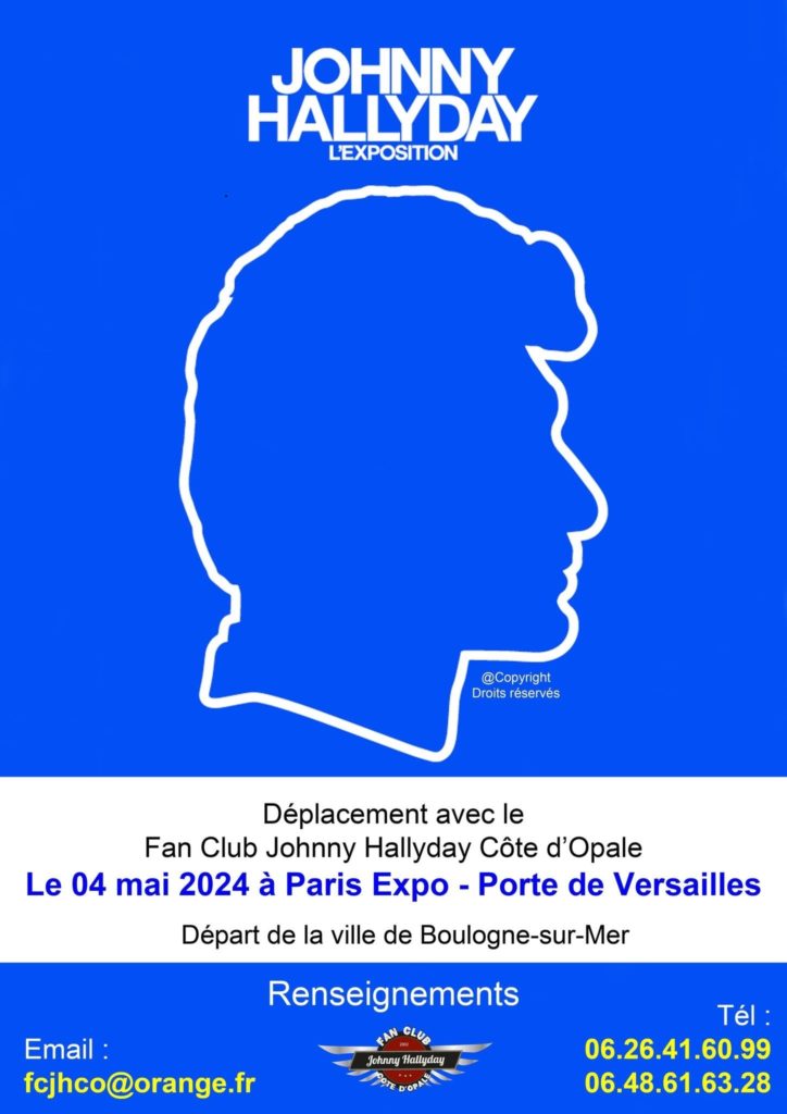 Johnny Hallyday L’Exposition Fan Club Johnny Hallyday